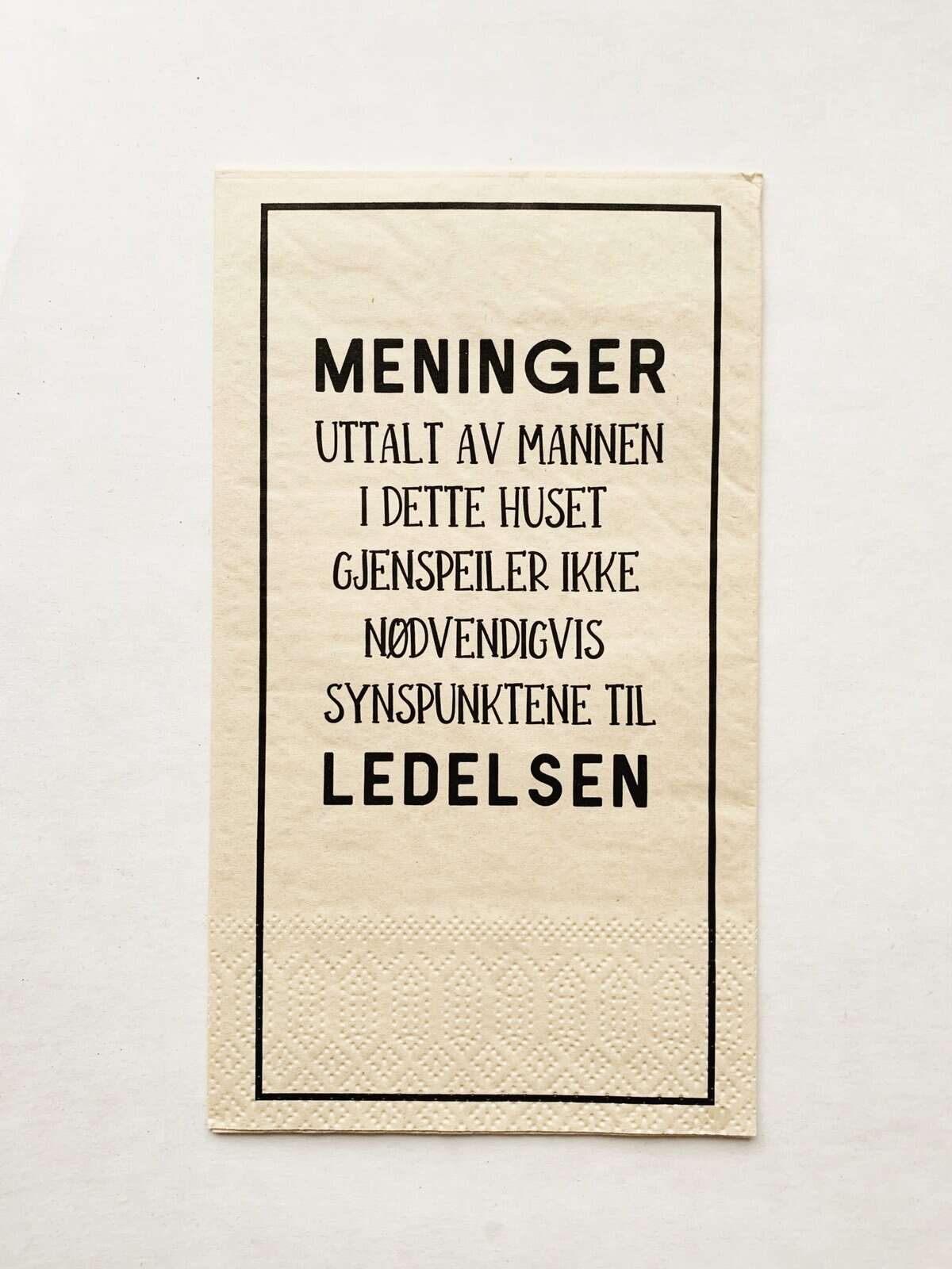 Trend Design Serviett buffet «Meninger uttalt av mannen»