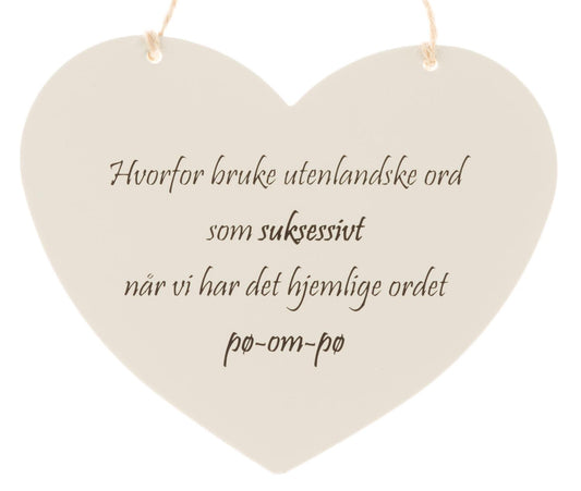 Skilt hjerte lite Ordet pø-om-pø 13x11cm Metall
