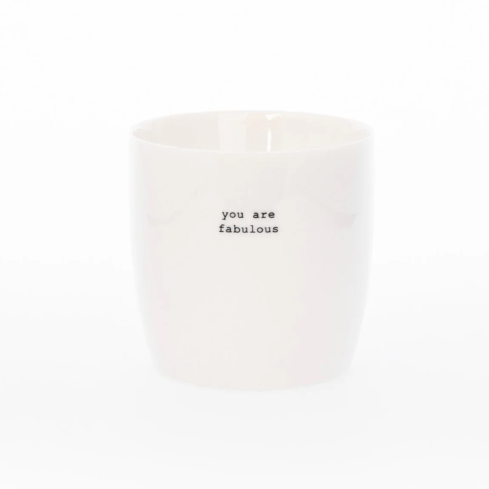Sögne Home Krus «You Are Fabulous»