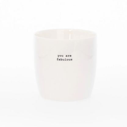 Sögne Home Krus «You Are Fabulous»