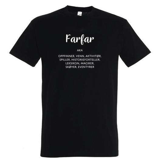 Farfar Aka T-skjorte Sort