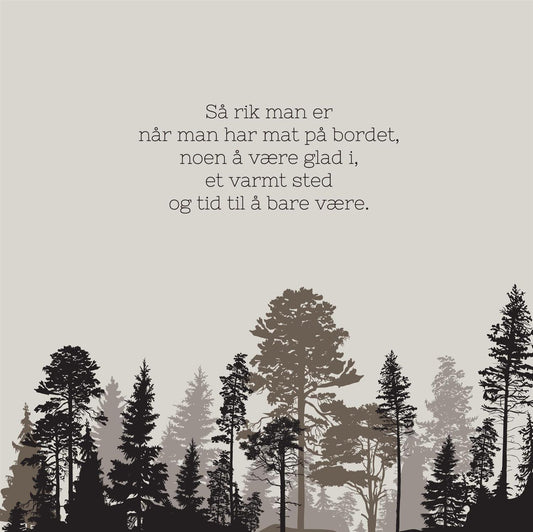 Servietter Så rik Man Er Når...