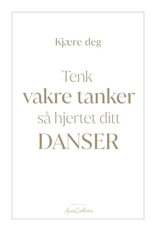 Kort med mening - Vakre tanker